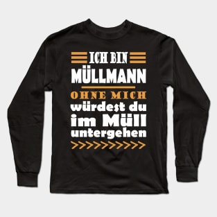 Müllmann Müllabfuhr stolzer Beruf Geschenkidee Long Sleeve T-Shirt